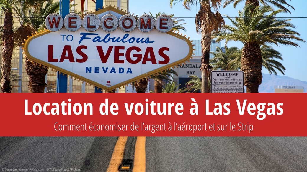 Location de voiture à Las Vegas : Comment économiser de l’argent à l’aéroport et sur le Strip