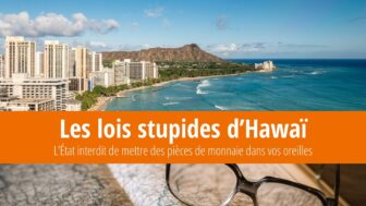 6 lois stupides d’Hawaï