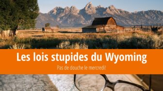 6 lois stupides du Wyoming