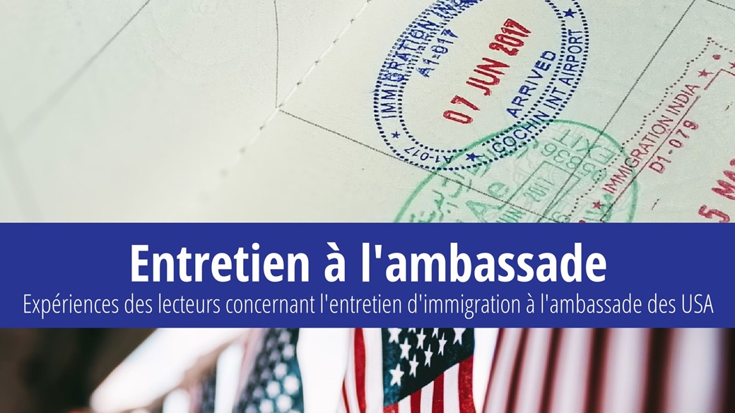 Histoires d’entretiens à l’ambassade : Demande de visa pour les USA | © Unsplash.com