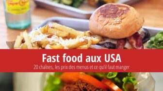 Fast-food aux Etats-Unis – prix des menus de 20 chaînes