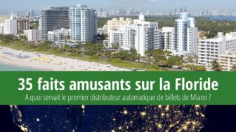 35 faits sur la Floride : A quoi servait le premier GAB ?