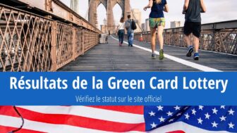 Résultats officiels de la loterie de la carte verte aux Etats-Unis