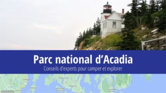 Parc national d’Acadia – guide de voyage, camping et photos