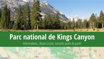 Parc national de Kings Canyon – faits, guide, météo et photos