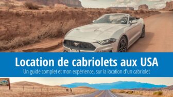 Location d’un cabriolet aux États-Unis – prix et expérience