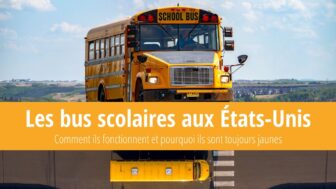 Bus scolaires aux États-Unis – pourquoi sont-ils jaunes ?