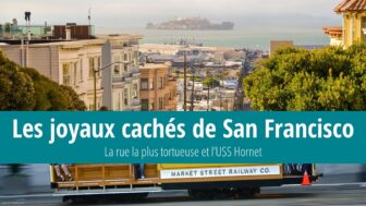 À voir à San Francisco – la rue la plus tortueuse, USS Hornet